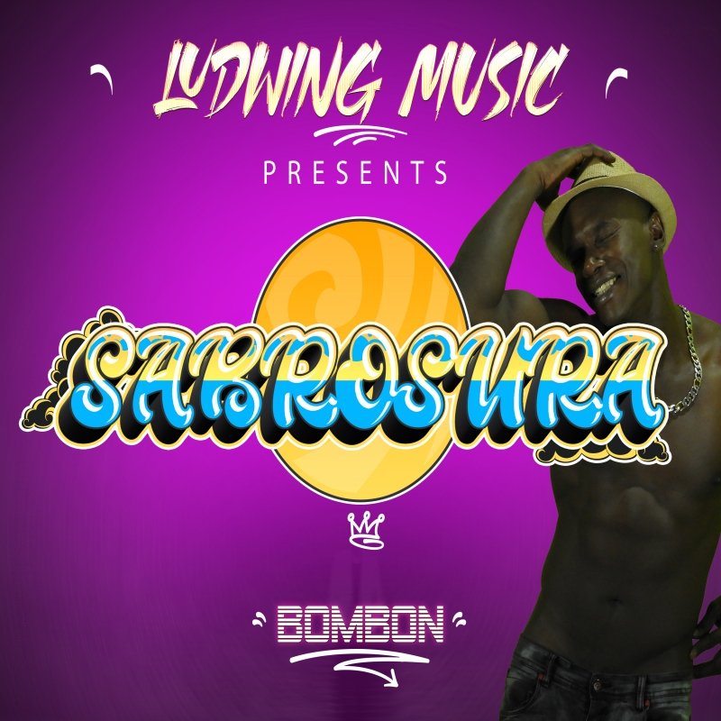 Cover art for Sabrosura by BOMBON
